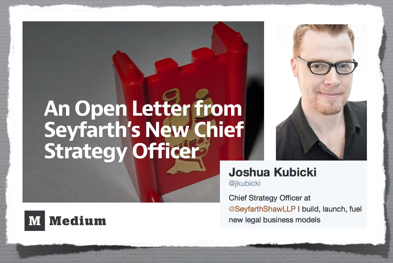 https-::medium.com:rethink-the-practice:an-open-letter-from-seyfarth-s-new-chief-strategy-officer